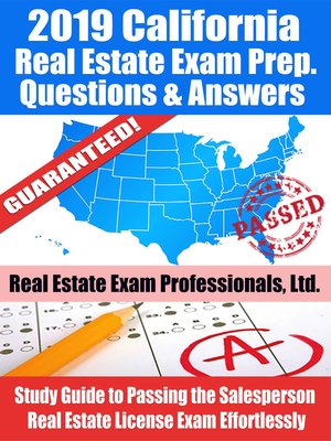 cover image of 2019 California Real Estate Exam Prep Questions, Answers & Explanations